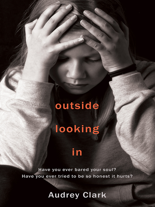 Title details for Outside Looking In by Audrey Clark - Available